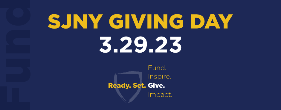 Fund SJNY Giving Day 3/29/23. Ready. Set. Give.